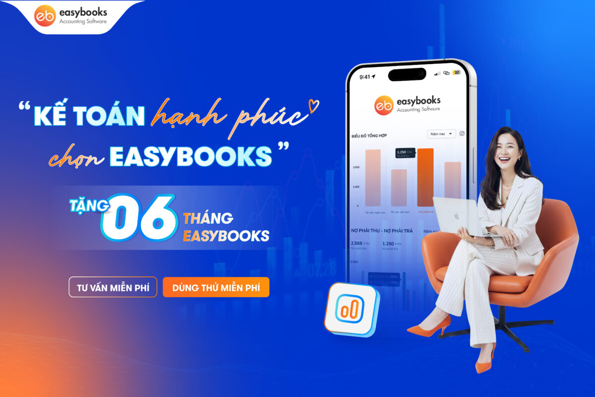 Chương trình ưu đãi “Kế toán hạnh phúc – Chọn EasyBooks”