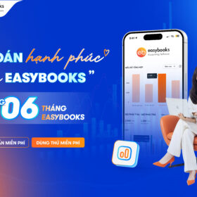 Chương trình ưu đãi “Kế toán hạnh phúc – Chọn EasyBooks”