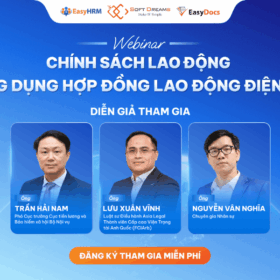 [Webinar] Chính sách lao động – Ứng dụng Hợp đồng lao động điện tử
