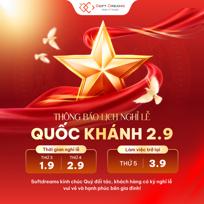 SOFTDREAMS THÔNG BÁO LỊCH NGHỈ LỄ QUỐC KHÁNH 2026