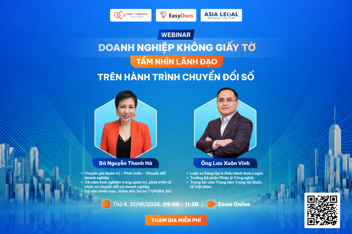 [WEBINAR] DOANH NGHIỆP KHÔNG GIẤY TỜ: TẦM NHÌN LÃNH ĐẠO TRÊN HÀNH TRÌNH CHUYỂN ĐỔI SỐ